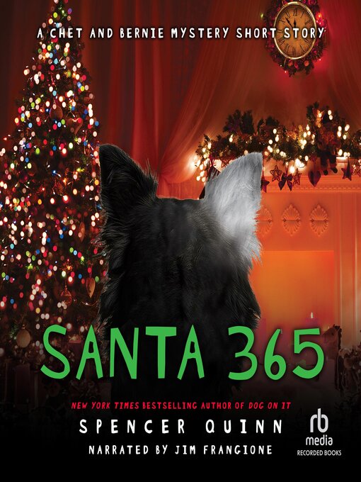 Title details for Santa 365 by Spencer Quinn - Available